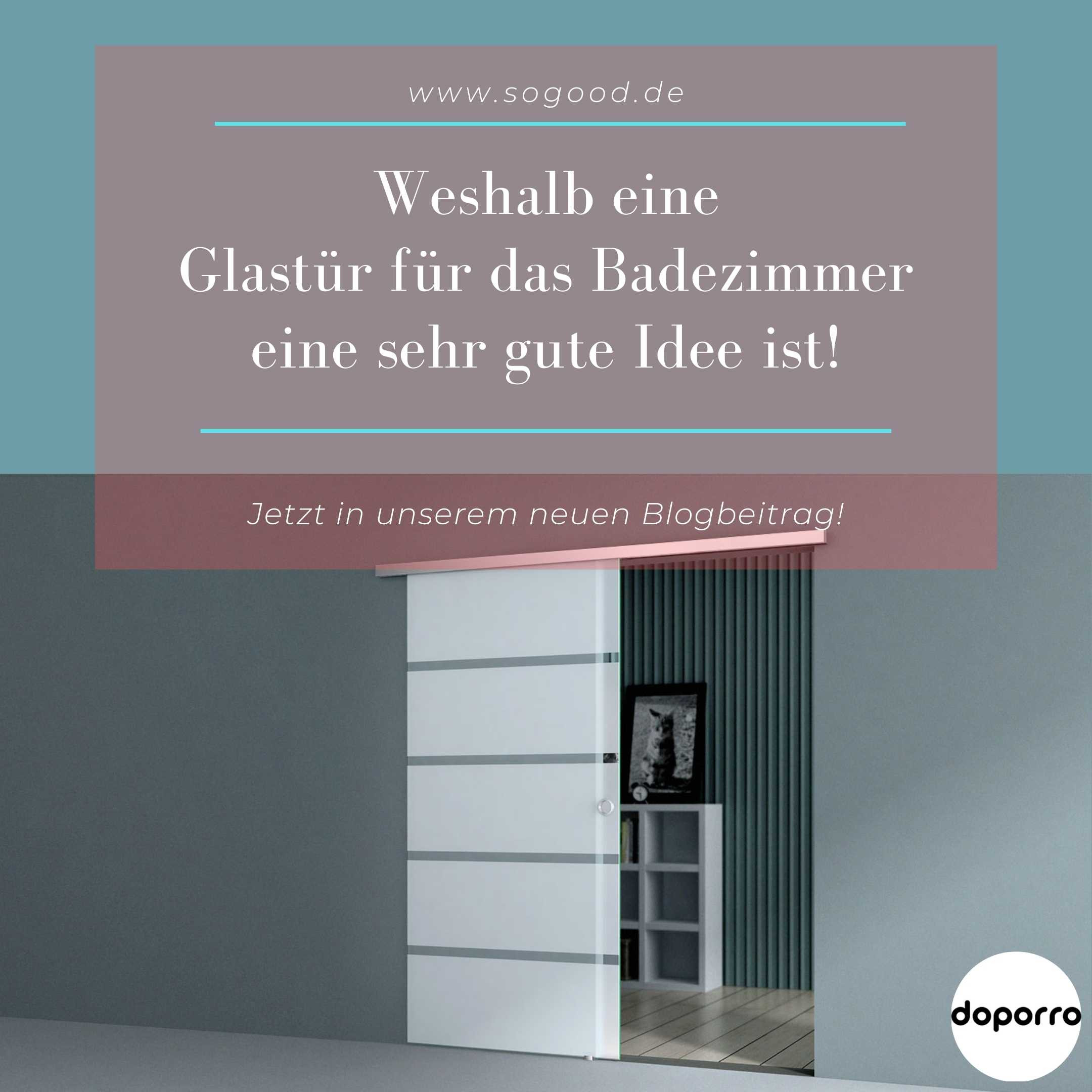 Weshalb Eine Glastür Für Das Bad Eine Sehr Gute Idee Ist! | Sogood.de Inside Glastür Mit Zarge Für Badezimmer